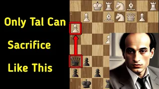 Mikhail Tal's Best Game || Chess Strategies,Sacrifices,Tactics,Tips,Tricks.