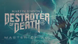 Martin Simson's Destroyer of Death feat. Jørn Lande - Master of All (Lyric Video)