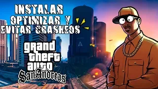 INSTALAR, OPTIMIZAR Y EVITAR CRASHEOS EN 🎮 GTA San Andreas 😱| TODOS LOS WINDOWS | SIN ERRORES