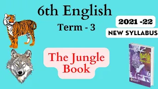 The Jungle Book Explanation in Tamil | 6th Standard English