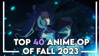 My Top 40 Anime Openings of Fall 2023