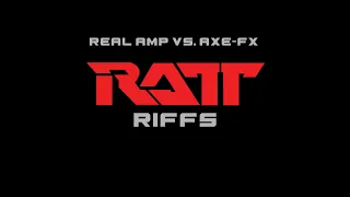 RATT riffs + Real  amp vs Fractal comparison. No talking