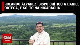 Rolando Álvarez, bispo crítico a Daniel Ortega, é solto na Nicarágua | CNN NOVO DIA