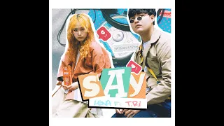 Lena - SAY { ft T.R.I } // Official MV