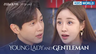 (ENG/ CHN/ IND) Young Lady and Gentleman : EP.26 Part.1 (신사와 아가씨) | KBS WORLD TV 211226