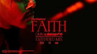 The Weeknd - Faith (Extended Mix) - @davuynFM & QMM