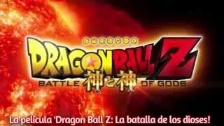 Dragon Ball Z  Batalla de Los Dioses Official Trailer Sub Español