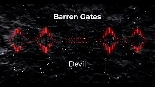 Barren Gates - Devil (Bass Boosted)