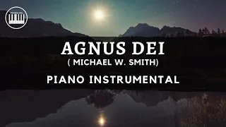 AGNUS DEI (MICHAEL W. SMITH) | PIANO INSTRUMENTAL WITH LYRICS BY ANDREW POIL | PIANO COVER