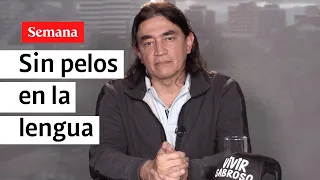 Gustavo Bolívar, sin pelos en la lengua: será vigilante del gobierno Petro | Semana Noticias