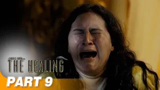 The Healing FULL MOVIE Part 9 | Vilma Santos, Kim Chiu