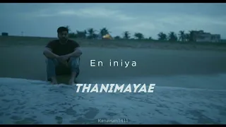 En iniya thanimayae whatsapp status | feeling lonely whatsapp status tamil