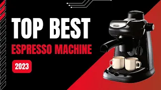 Best Espresso Machines 2023 - Top 10 Espresso Machines For Home Barista - Latte Machine Buying Guide