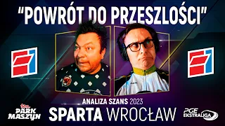 SPARTA WROCŁAW (PGE EKSTRALIGA 2023 - analiza)