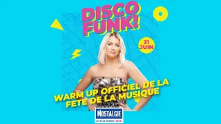 100% DISCO FUNK | NOSTALGIE FETE DE LA MUSIQUE REPLAY Mixed by Jeny Preston