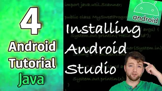 Android App Development Tutorial 4 - Installing Android Studio | Java