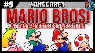 Minecraft Mario Bros. With RandomObsessor and Weaselfan! Episode 9