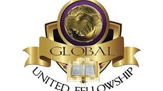 Global United Fellowship - The Gathering 2023