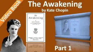 Kate Chopin의 The Awakening 오디오북(Chs 01-20)