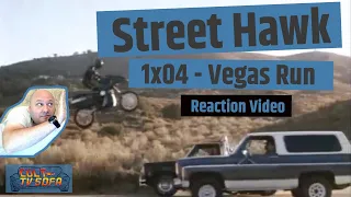 Street Hawk Reaction - Street Hawk - 1x04 - Vegas Run