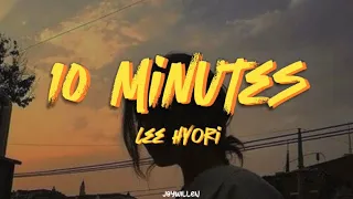 “10 MINUTES” By: Lee Hyori Lyrics Video [ROM/ENG]