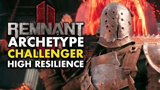 Why The Challenger Archetype is a Game-Changer in Remnant 2