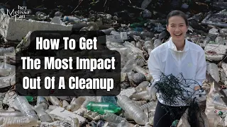 How To Get The Most Impact Out Of A Beach Cleanup | Cleaning an Uninhabited Island In Malaysia