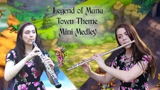 Legend of Mana: Town Theme Mini-Medley - Woodwind Cover