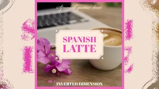 SPANISH LATTE | J BALVIN X DJ SNAKE TYPE BEAT| PROD. BY INVERTED DIMENSION