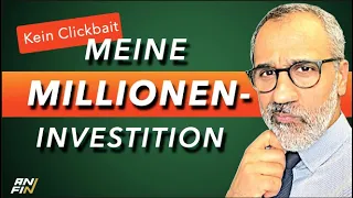 Meine Multi-Millionen-Investition. Ich gehe All-In | Kein Clickbait!!!