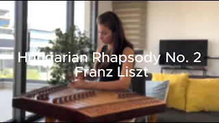 Hungarian Rhapsody No. 2   Franz Liszt- cimbaly version/dulcimer