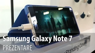 Samsung Galaxy Note 7 Hands-on în Limba Română #Unpacked2016 - New York
