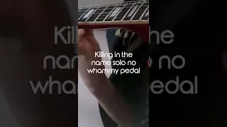 killing in the name solo no whammy pedal