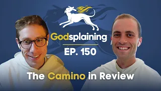 Episode 150: The Camino in Review