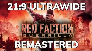 Red Faction Guerrilla: Re-Mars-tered / Remastered | Ultrawide 4K | 3440x1440 Gameplay