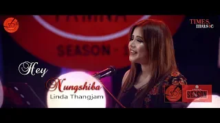 HEY NUNGSHIBA II LINDA THANGJAM II FULL SONG II TAMNA SEASON ONE