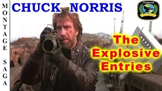 CHUCK NORRIS: The Explosive Entries - Montage Saga HD.