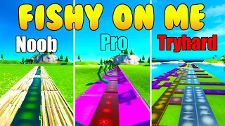 Fishy On Me Noob vs Pro vs Tryhard (Fortnite Music Blocks)