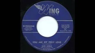 Nick Noble - You Are My Only Love