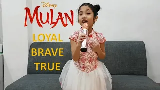 LOYAL BRAVE TRUE of Disney's Mulan | Christina Aguilera | 6 year old Ella cover & lyrics