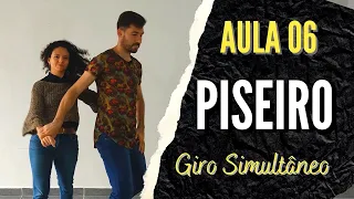 Como Dançar Piseiro - Aula 06 - Giro dos Dois Juntos