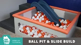 How to Build a Ball Pit With a Slide and Stairs