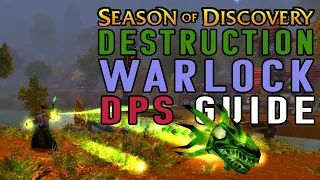 Simple Destruction Warlock Dps Guide Season of Discovery Phase 2