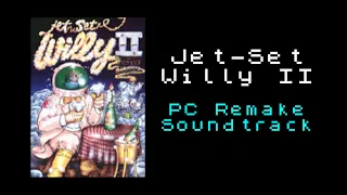 Jet Set Willy II - 2005 PC Remake Soundtrack