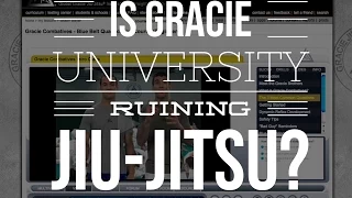 Is Gracie University Ruining Jiu-Jitsu?