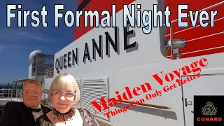 Cunard Queen Anne Maiden Voayge First Ever Formal Night Onboard