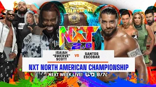 Isaiah "Swerve" Scott vs Santos Escobar (North American Championship - Full Match Part 2/2)