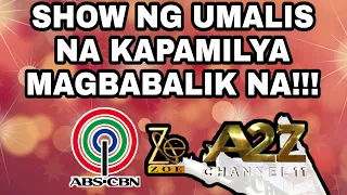 SHOW NG UMALIS NA KAPAMILYA MAGBABALIK NA SA ABS-CBN KAHIT WALANG ABS-CBN FRANCHISE!