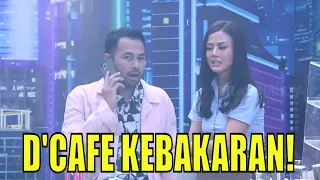 Waduh, D'Cafe Kebakaran! Raffi Ahmad & Nita Gunawan Panik! | D'CAFE (11/09/21) Part 1
