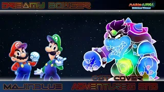 Adventure's End - Mario & Luigi: Dream Team [MajinBlue OST Cover]